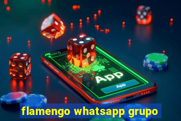 flamengo whatsapp grupo